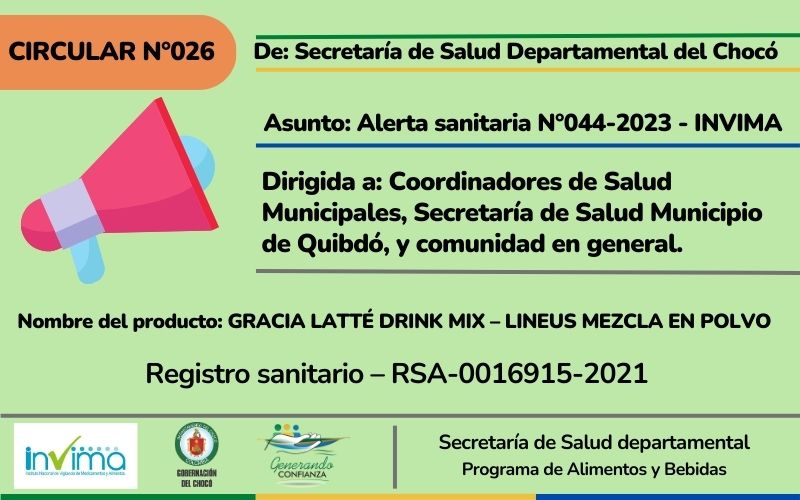 Mediante circular N°026 el INVIMA alerta sobre consumo de producto: Gracia Latté Drink mix – Lineus mexcla en polvo.