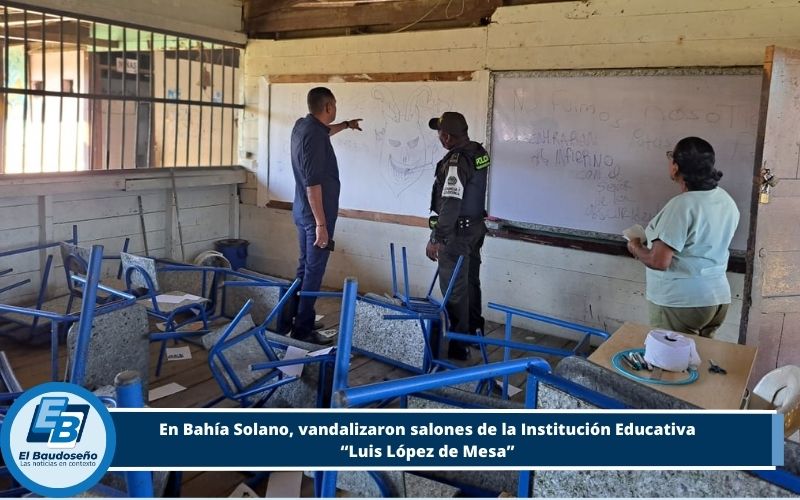 En Bahía Solano, vandalizaron salones de la Institución Educativa “Luis López de Mesa”