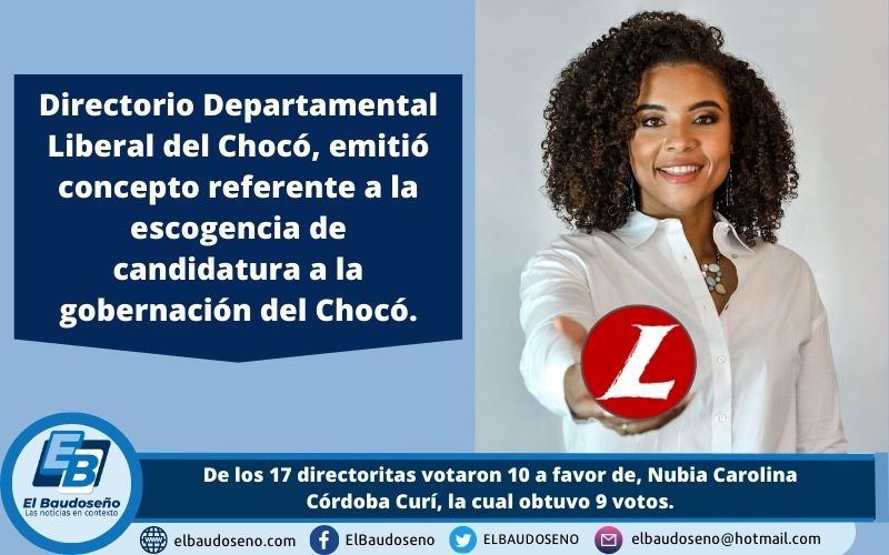 Directorio Departamental Liberal del Chocó, emitió concepto referente a la escogencia de candidatura a la gobernación del Chocó