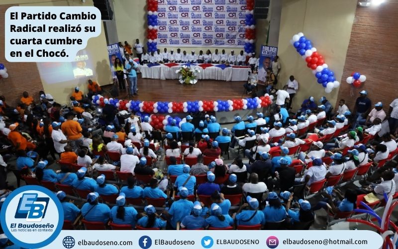 El Partido Cambio Radical realizó su cuarta cumbre en el departamento del Chocó.