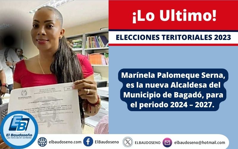 Marínela Palomeque Serna, es la nueva Alcaldesa del Municipio de Bagadó, para el periodo 2024 – 2027.