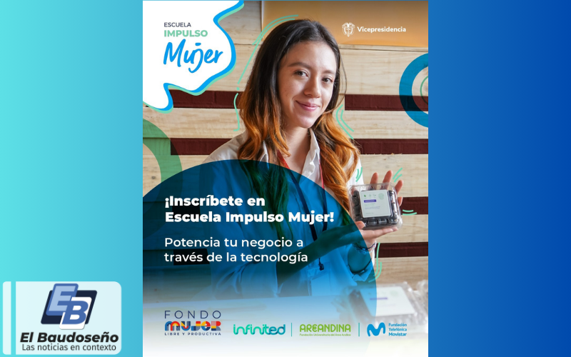 Inscríbete en Escuela Impulso Mujer y potencia tu negocio a través de la tecnología.