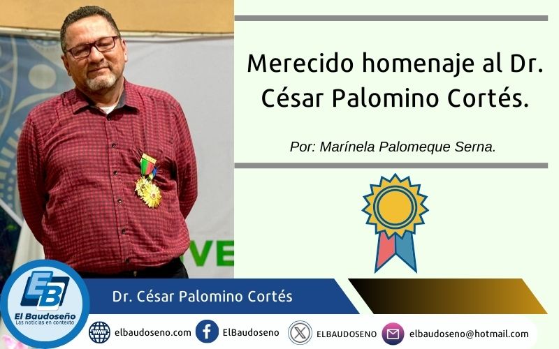 Merecido homenaje al Dr. César Palomino Cortés.