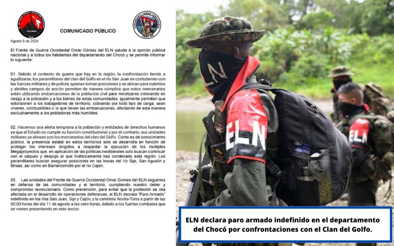 ELN declara paro armado indefinido en el departamento del Chocó por confrontaciones con el Clan del Golfo.