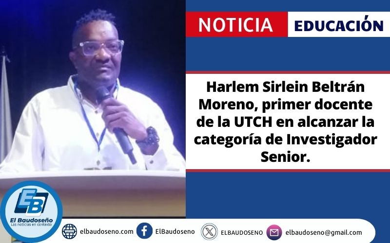 Harlem Sirlein Beltrán Moreno, primer docente de la UTCH en alcanzar la categoría de Investigador Senior.