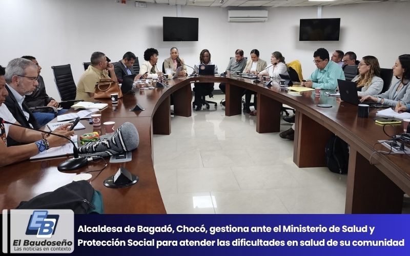 Alcaldesa de Bagadó – Chocó, gestiona ante el Ministerio de Salud y Protección Social para atender las dificultades en salud de su comunidad.