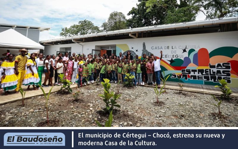 El municipio de Cértegui – Chocó, estrena su nueva y moderna Casa de la Cultura.