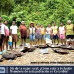 Día de la mujer rural: ¿Cómo está la inclusión financiera de esta población en Colombia?