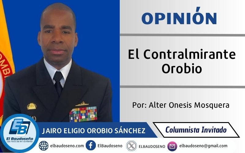El Contralmirante Orobio