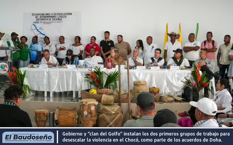 Gobierno y “clan del Golfo” instalan los dos primeros grupos de trabajo para desescalar la violencia en Chocó, como parte de los acuerdos de Doha.