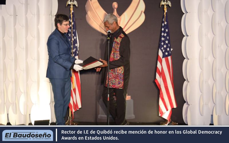 Rector de I.E de Quibdó recibe mención de honor en los Global Democracy Awards en Estados Unidos