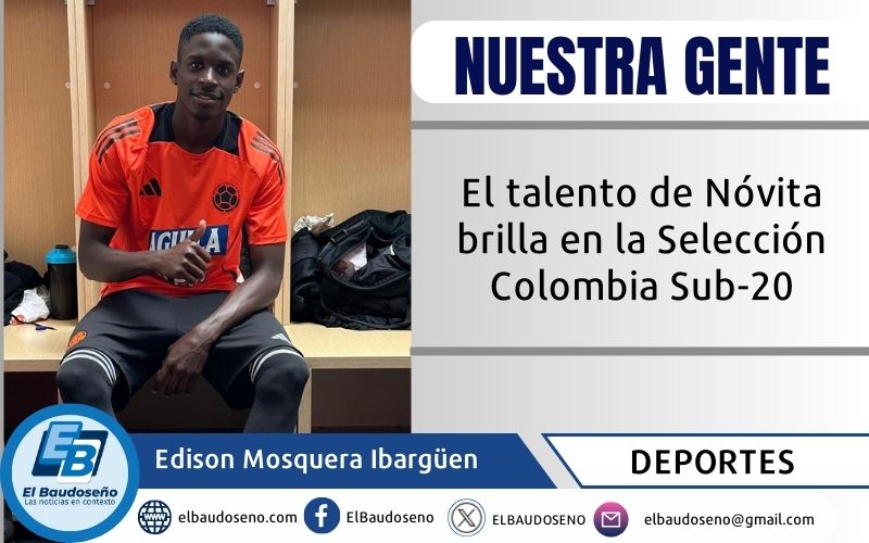 El talento de Nóvita brilla en la Selección Colombia Sub-20
