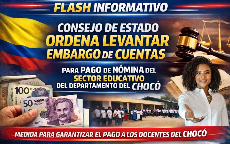 Chocó recupera el control de sus recursos educativos: Consejo de Estado ordena levantar embargo a cuentas del SGP