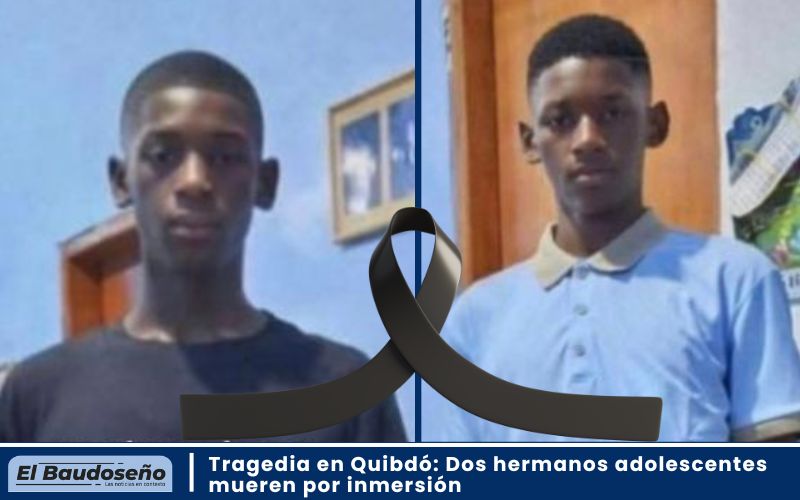 Tragedia en Quibdó: Dos hermanos adolescentes mueren por inmersión