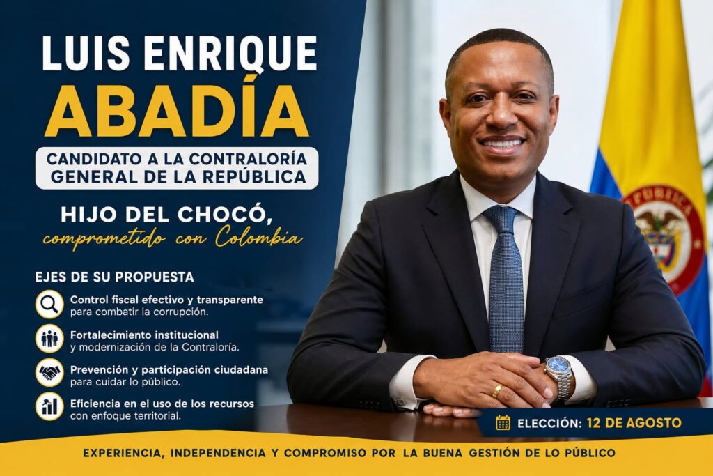 Luis Enrique Abadía, candidato chocoano a la Contraloría General, fortalece su aspiración de cara a la elección del 12 de agosto