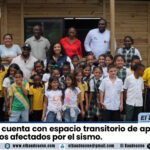 La Ye ya cuenta con espacio transitorio de aprendizaje para niños afectados por el sismo
